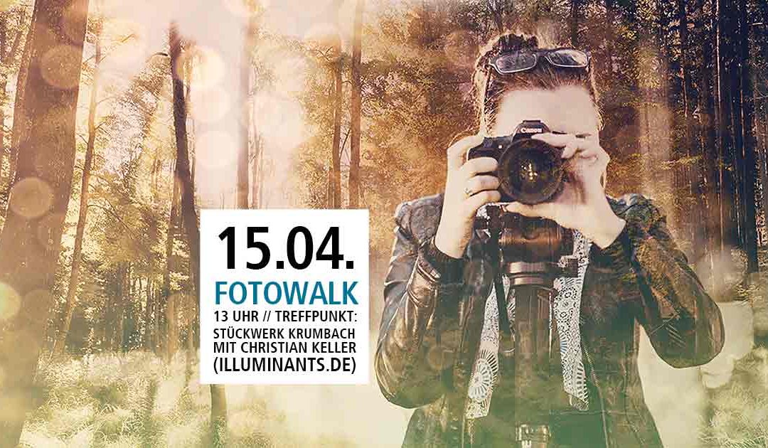 Fotowalk mit Christian Keller Lokal-Forum Krumbach